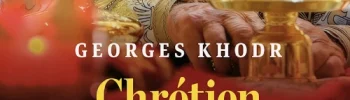 Chrétien dans une société plurielle de Mgr Georges Khodr