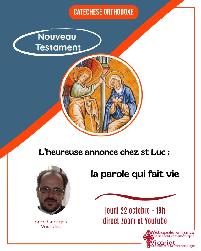 La parole qui fait vie une catéchèse du père Georges Vasilakis